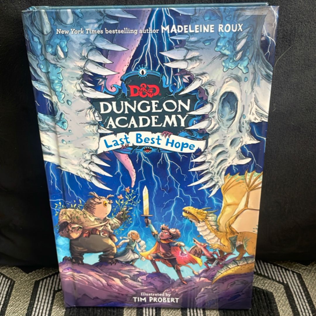 Dungeons and Dragons: Dungeon Academy: Last Best Hope