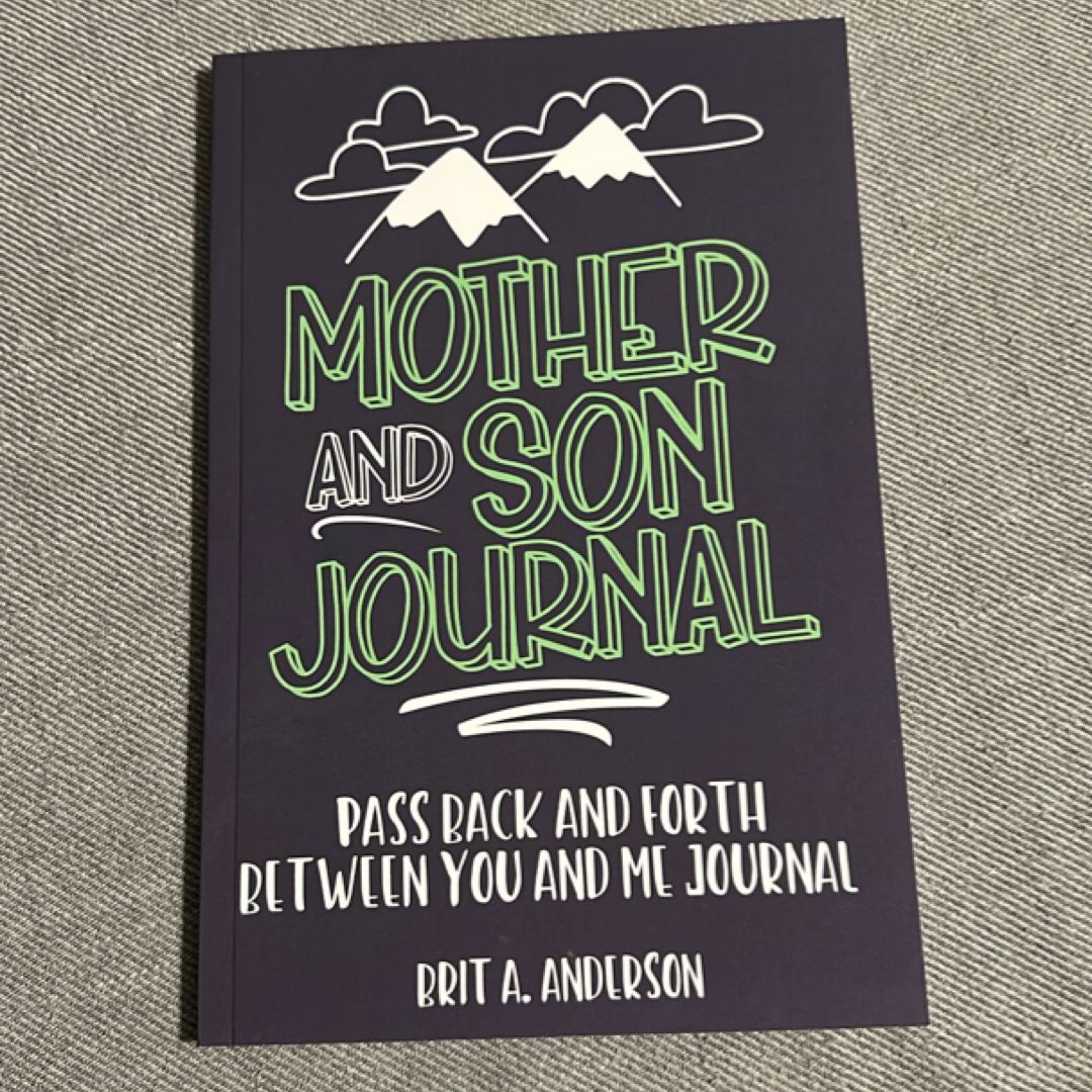 Mother and Son Journal