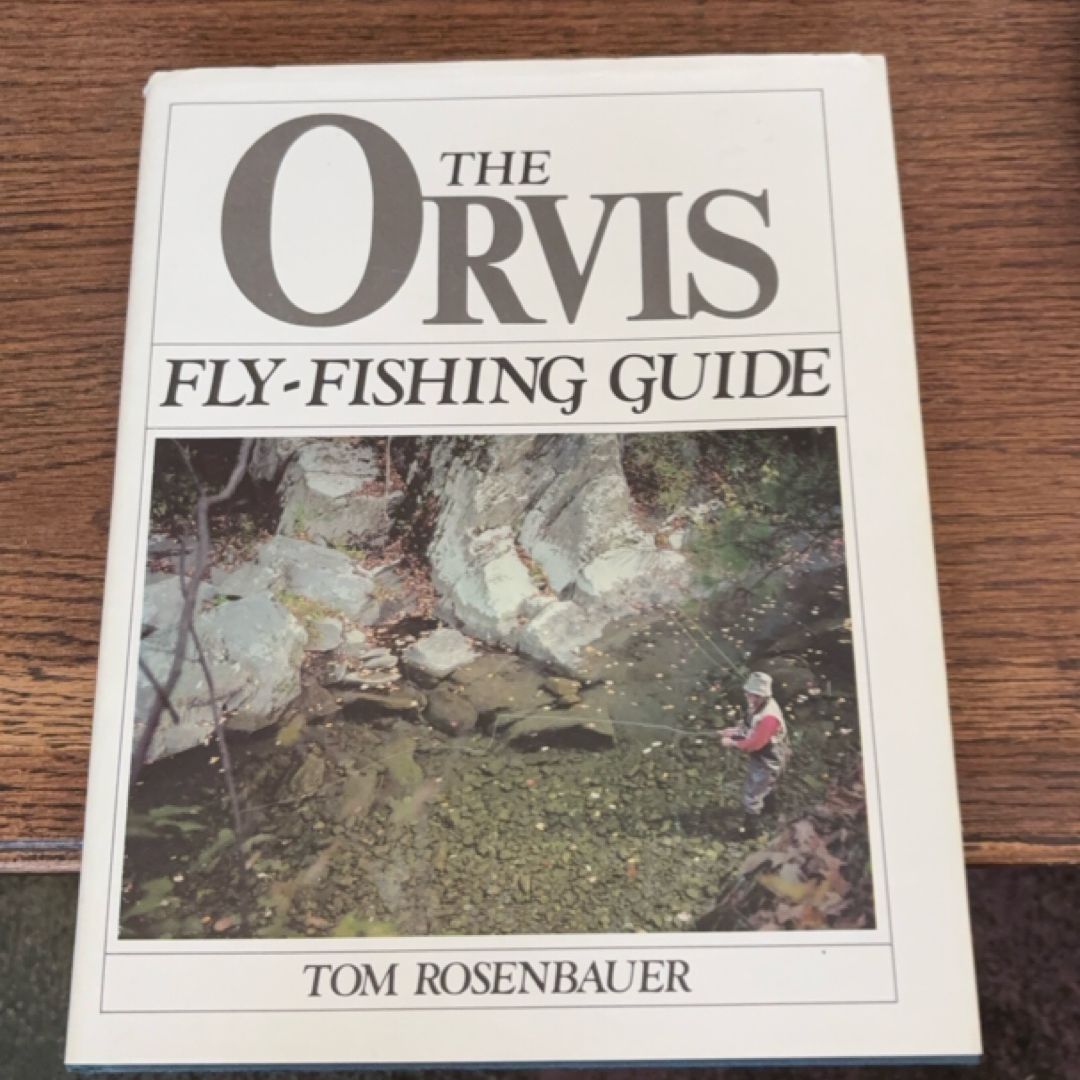 The Orvis Fly-Fishing Guide