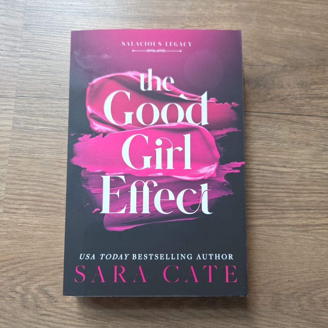 The Good Girl Effect (Deluxe Edition)