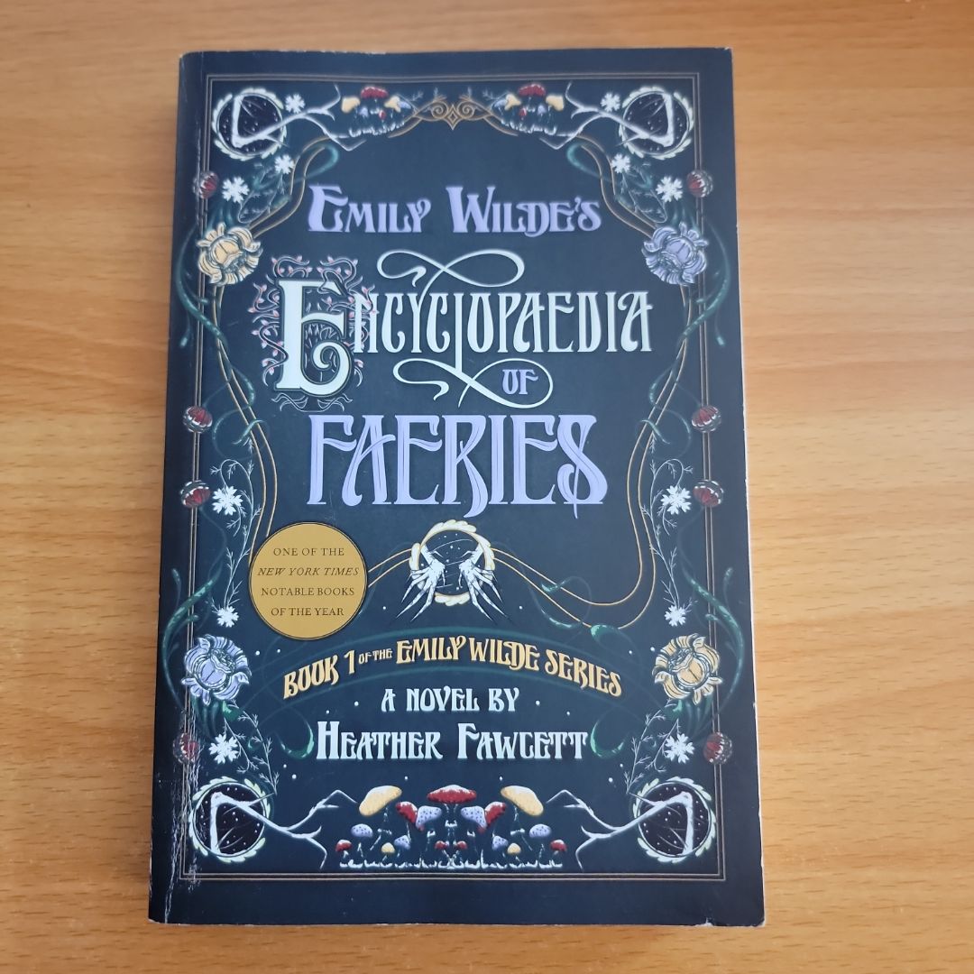 Emily Wilde's Encyclopaedia of Faeries