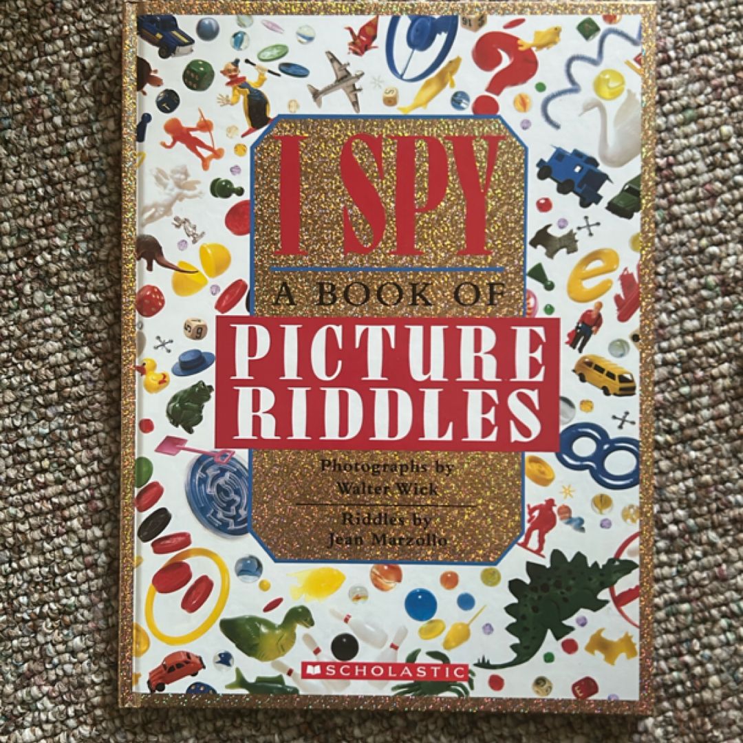 Picture Riddles by Jean Marzollo, Walter Wick