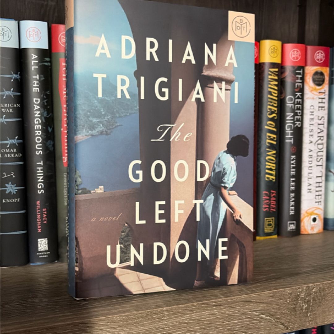 The Good Left Undone