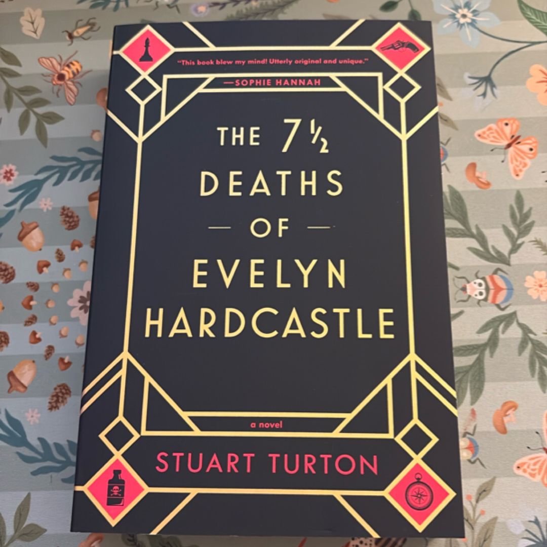 The 7½ Deaths of Evelyn Hardcastle