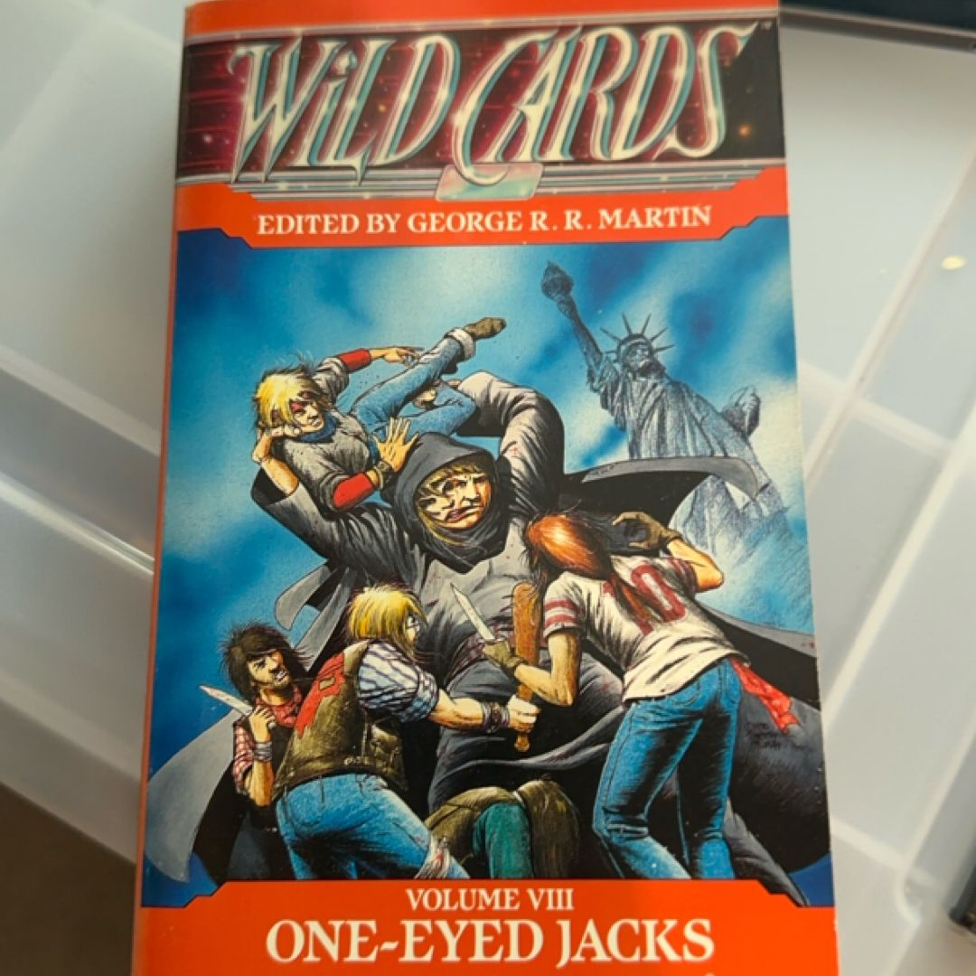 Wild Cards VIII: One-Eyed Jacks