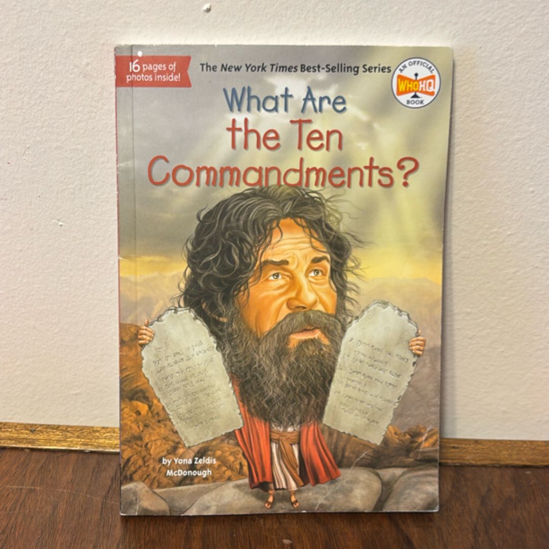 What Are the Ten Commandments?