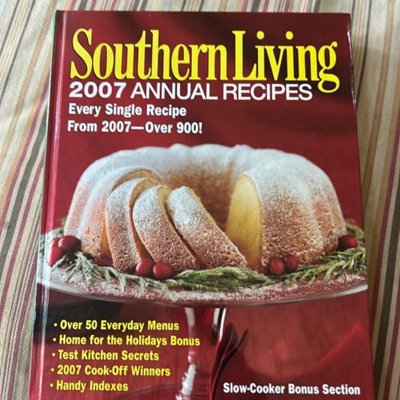 Southern Living 2007 Annual Recipes