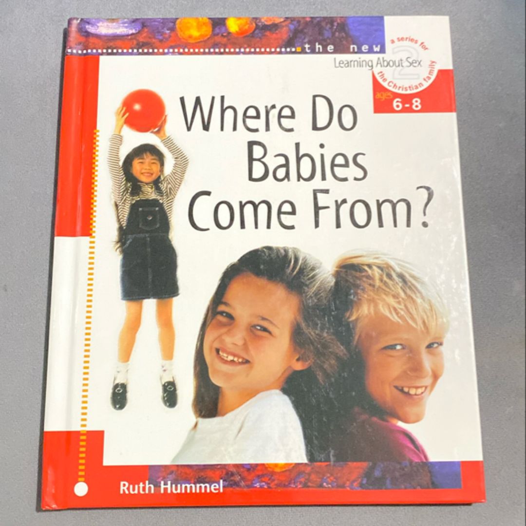 Where Do Babies Come from?