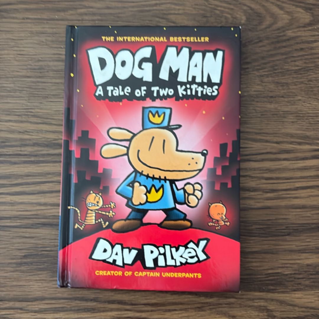 Dog Man a Tale of Two Kitties