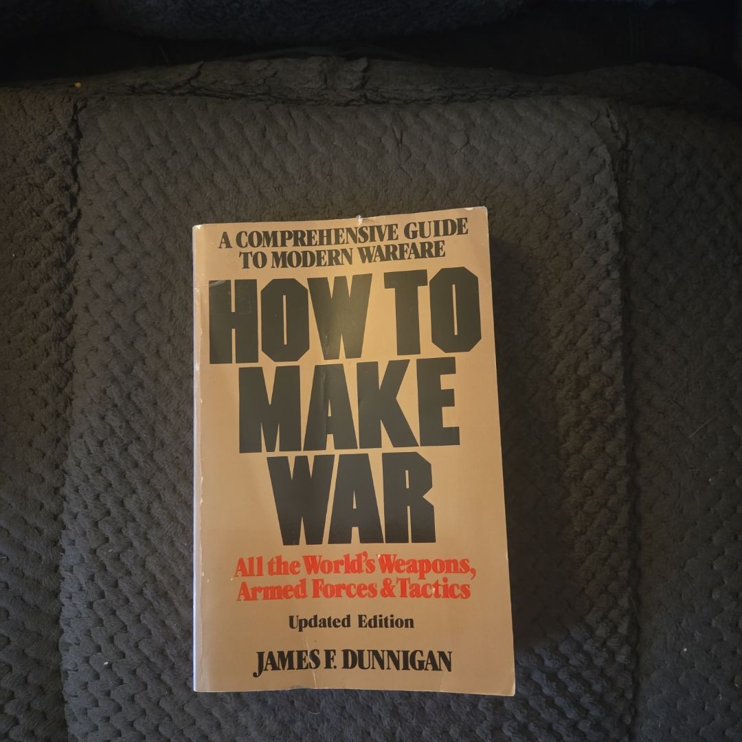 How to Make War