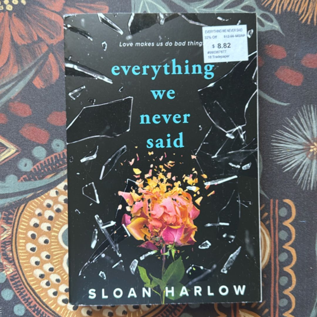 Everything We Never Said