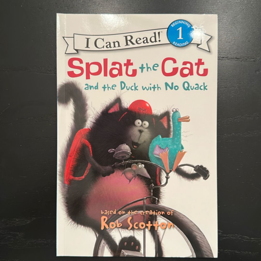 Splat the Cat and the Duck with No Quack