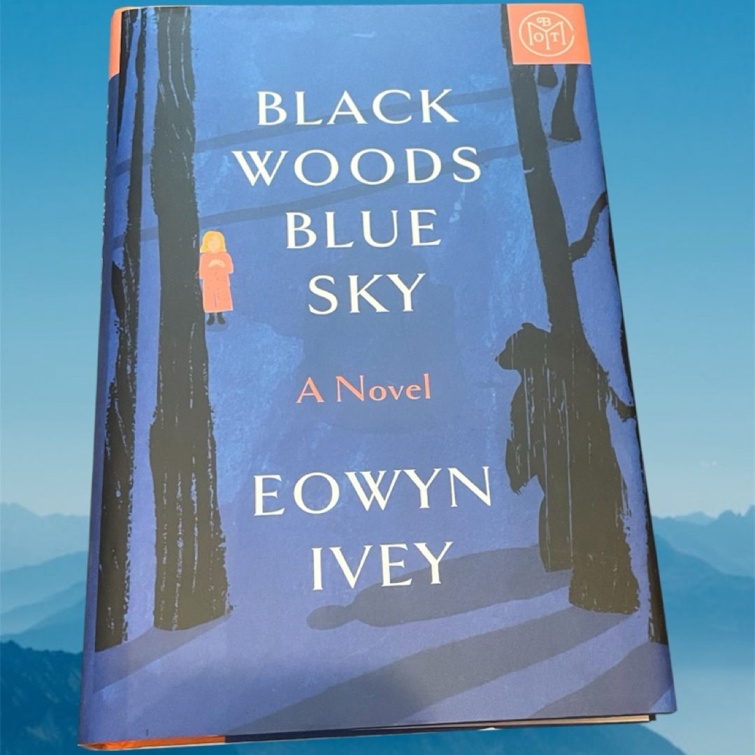 Black Woods, Blue Sky