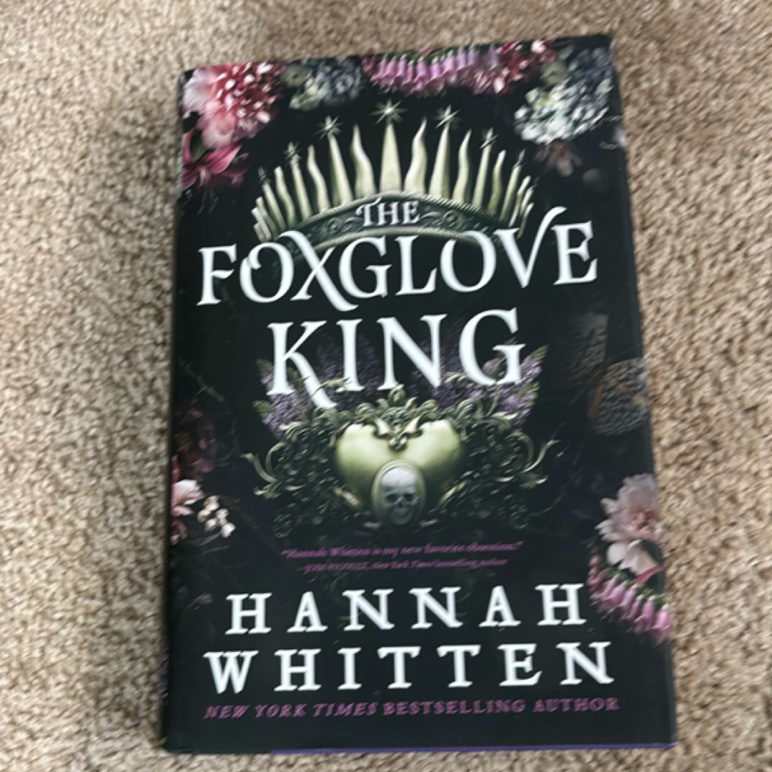 The Foxglove King