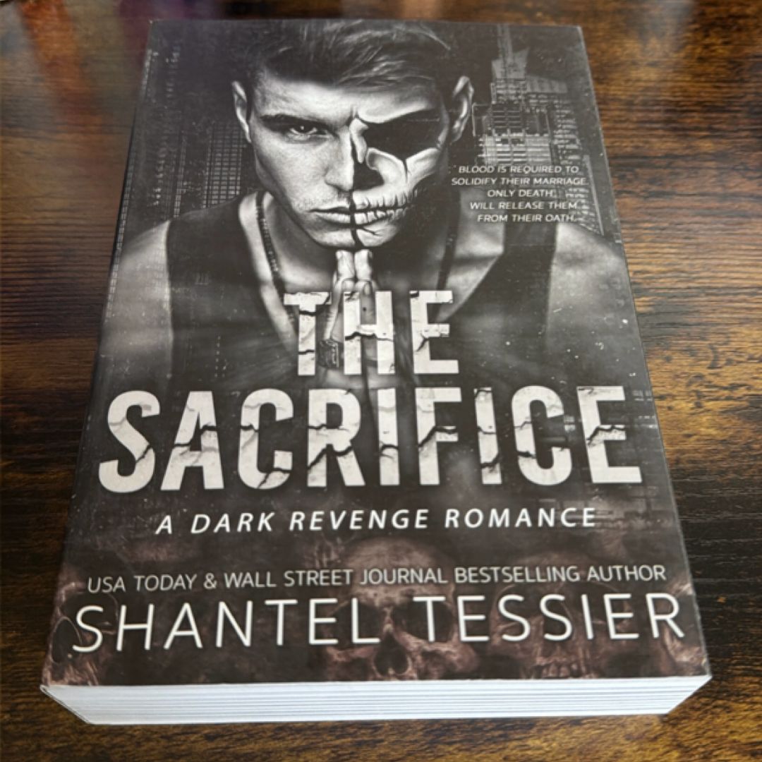 The Sacrifice: a Dark Revenge Romance