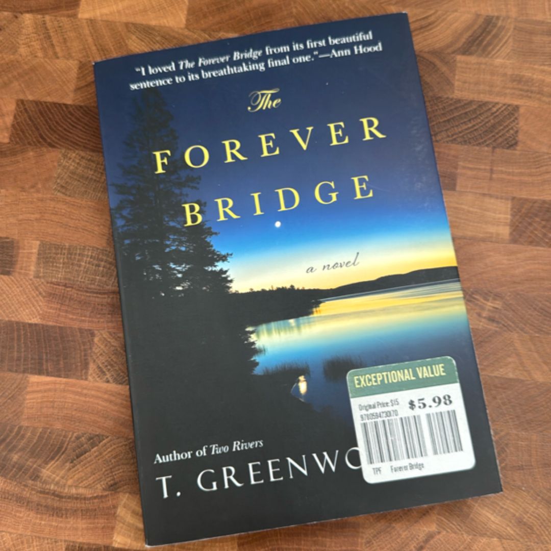 The Forever Bridge