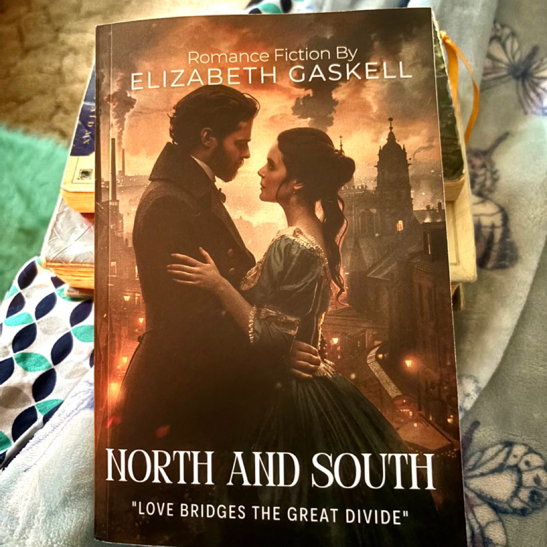 North and South by Elizabeth Gaskell (Illustrated and Annotated)