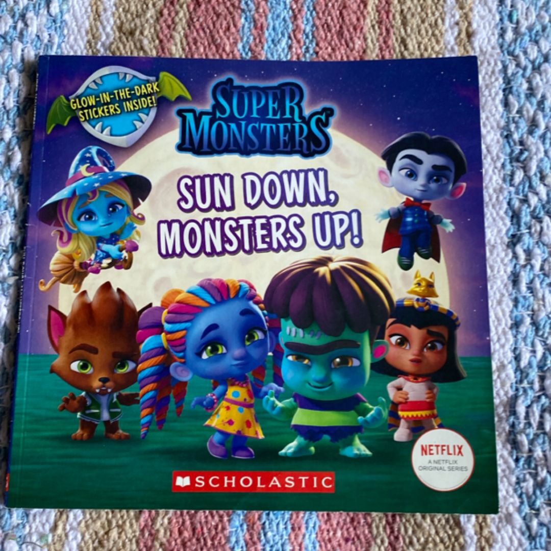 Sun Down, Monsters Up!
