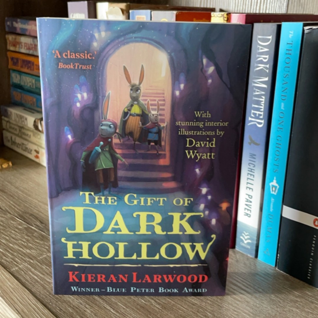 The Gift of Dark Hollow
