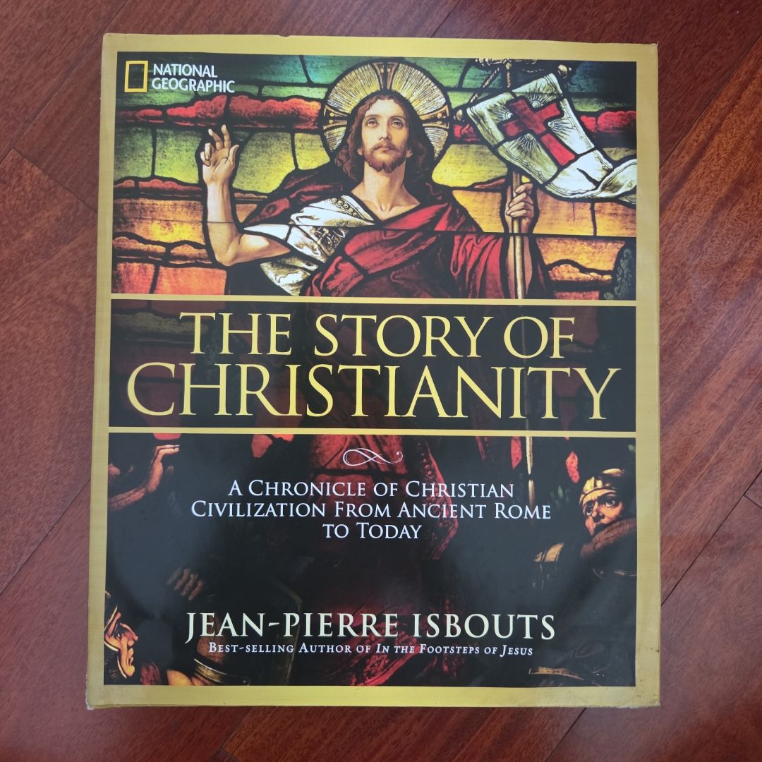 The Story of Christianity