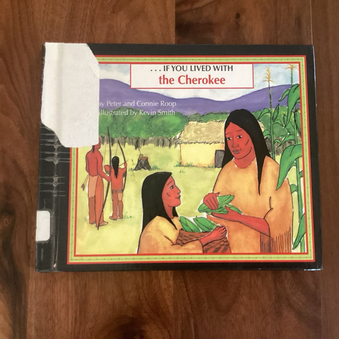 --If You Lived with the Cherokee