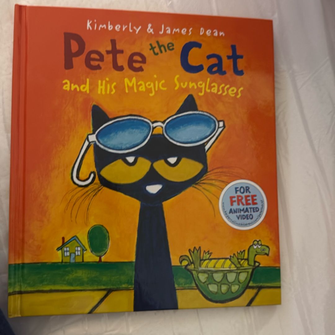 Pete the Cat and His Magic Sunglasses