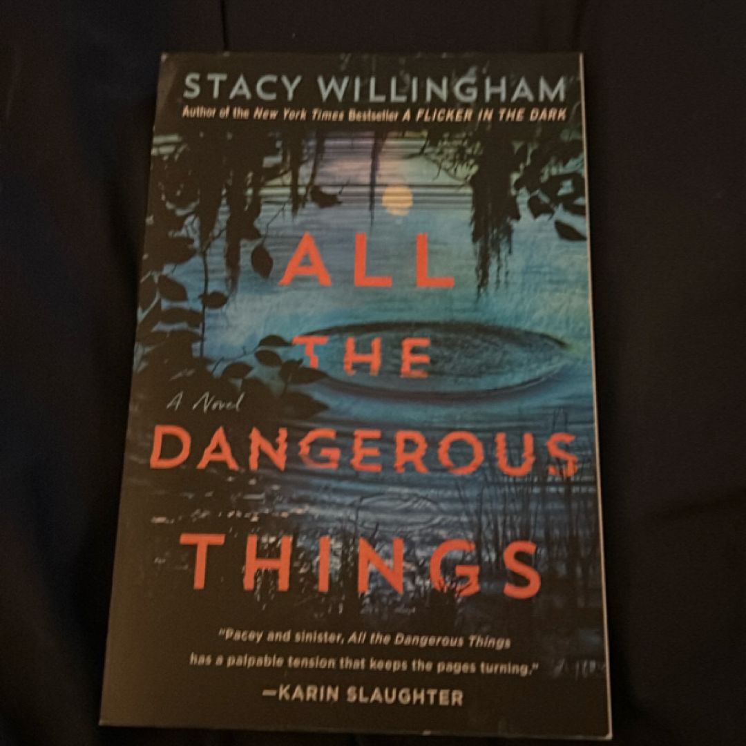 All the Dangerous Things