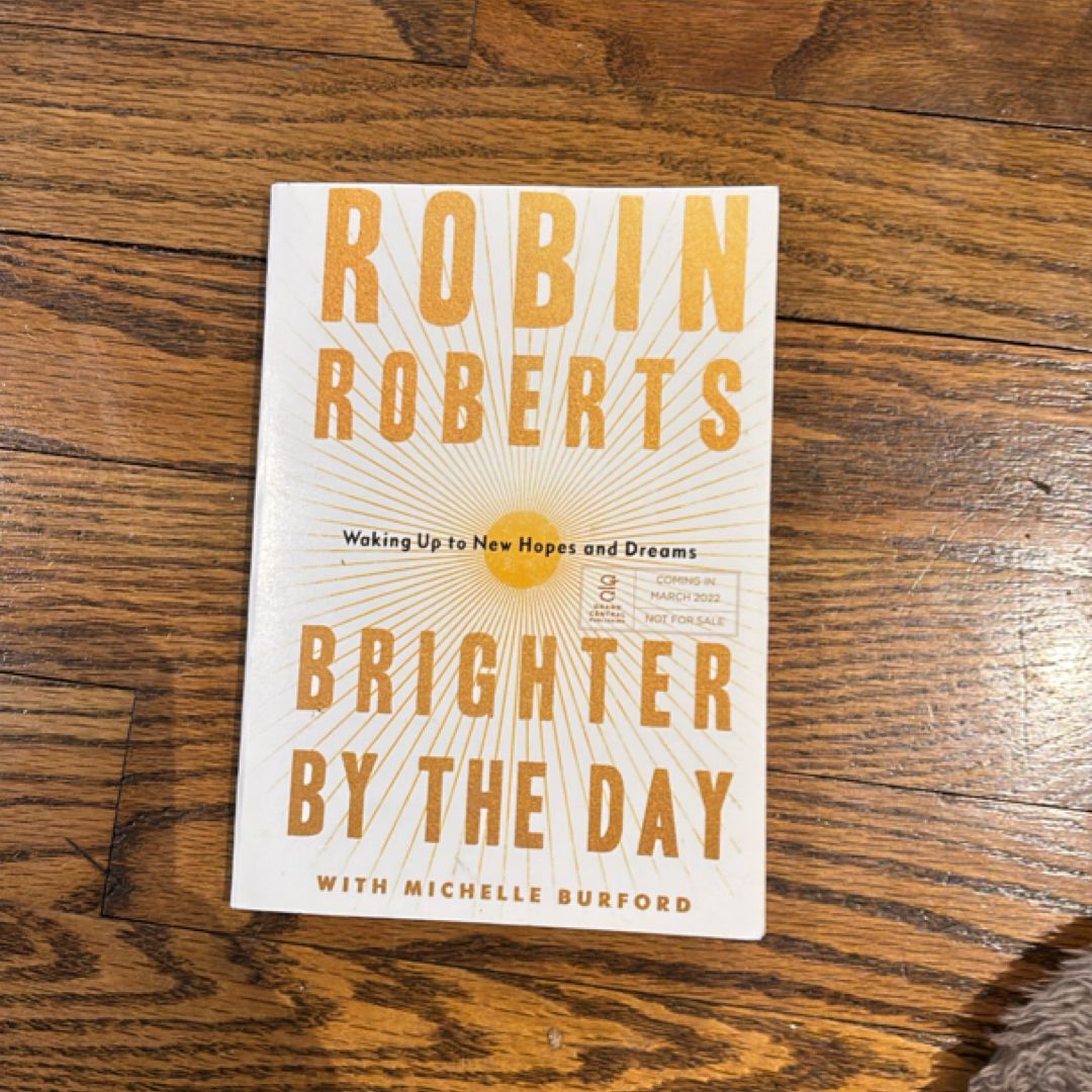Brighter by the Day