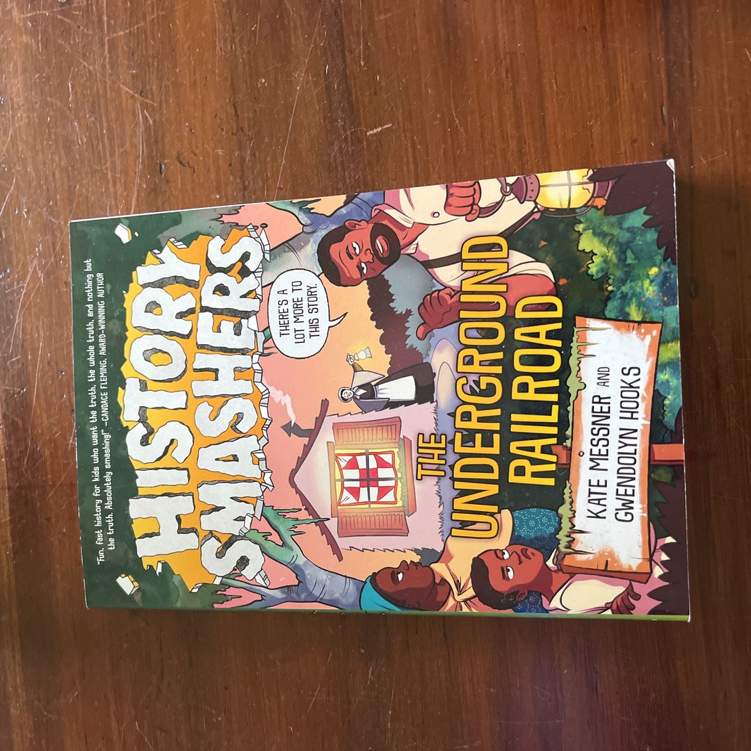 History Smashers: the Underground Railroad