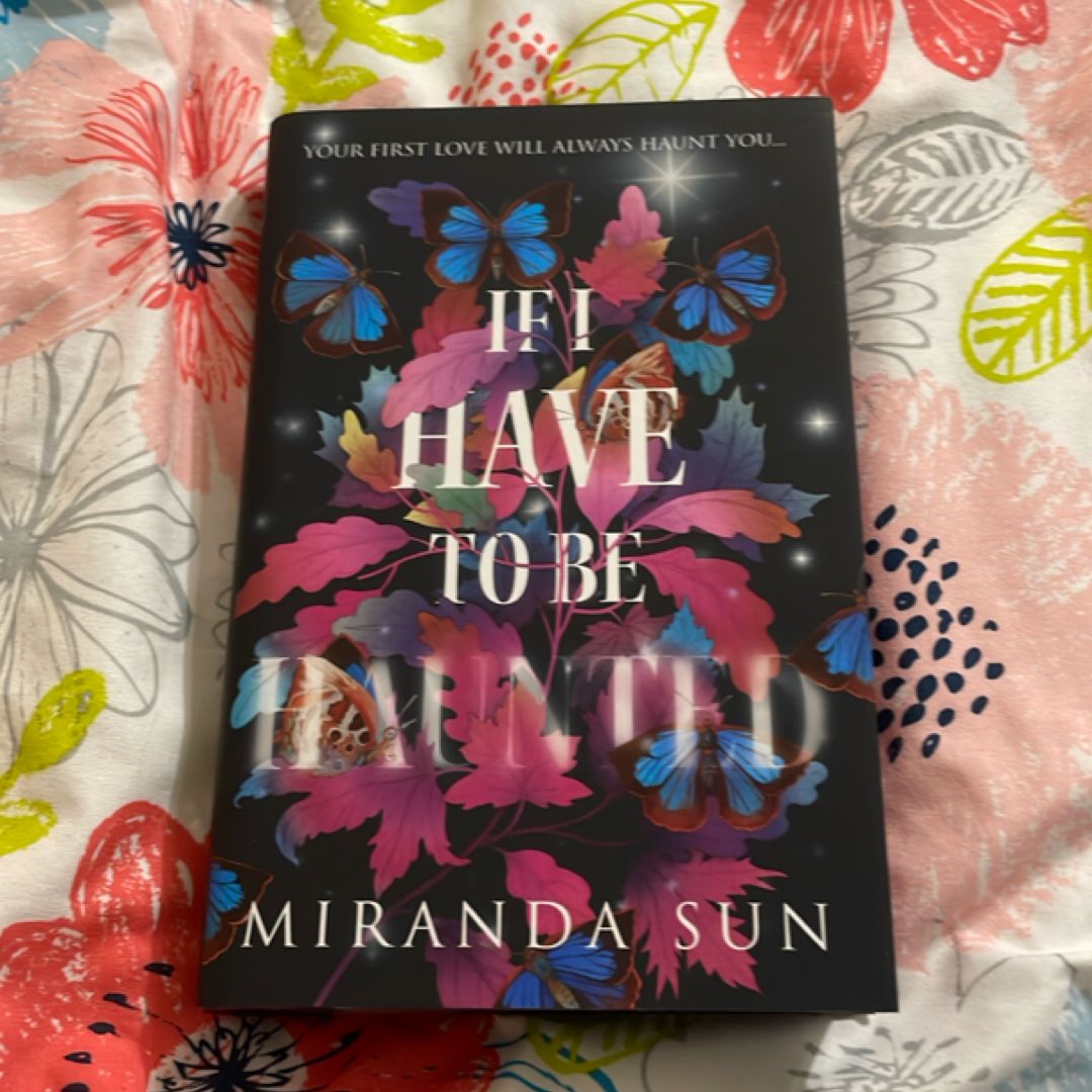 Fairyloot If I Have to Be Haunted