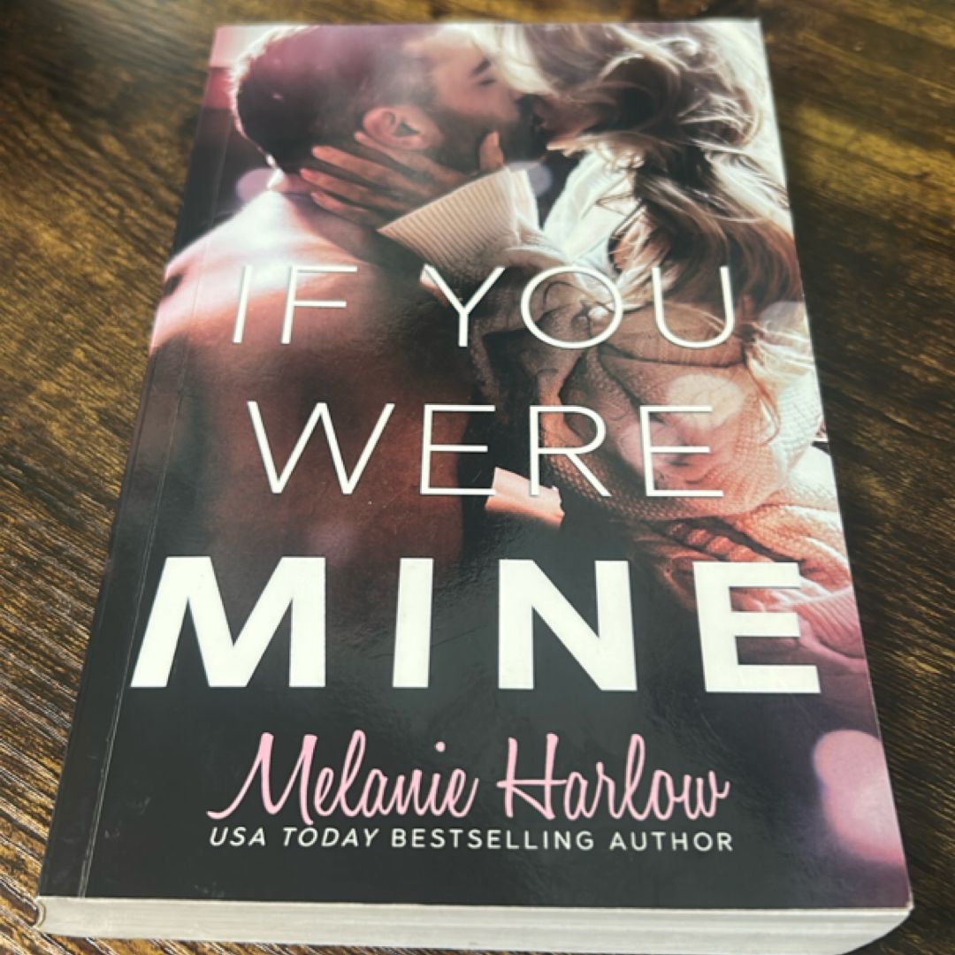 If You Were Mine