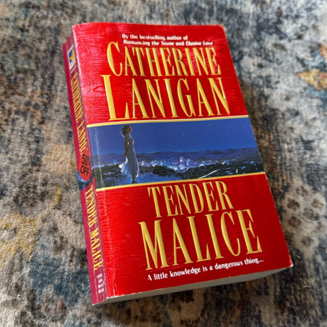 Tender Malice