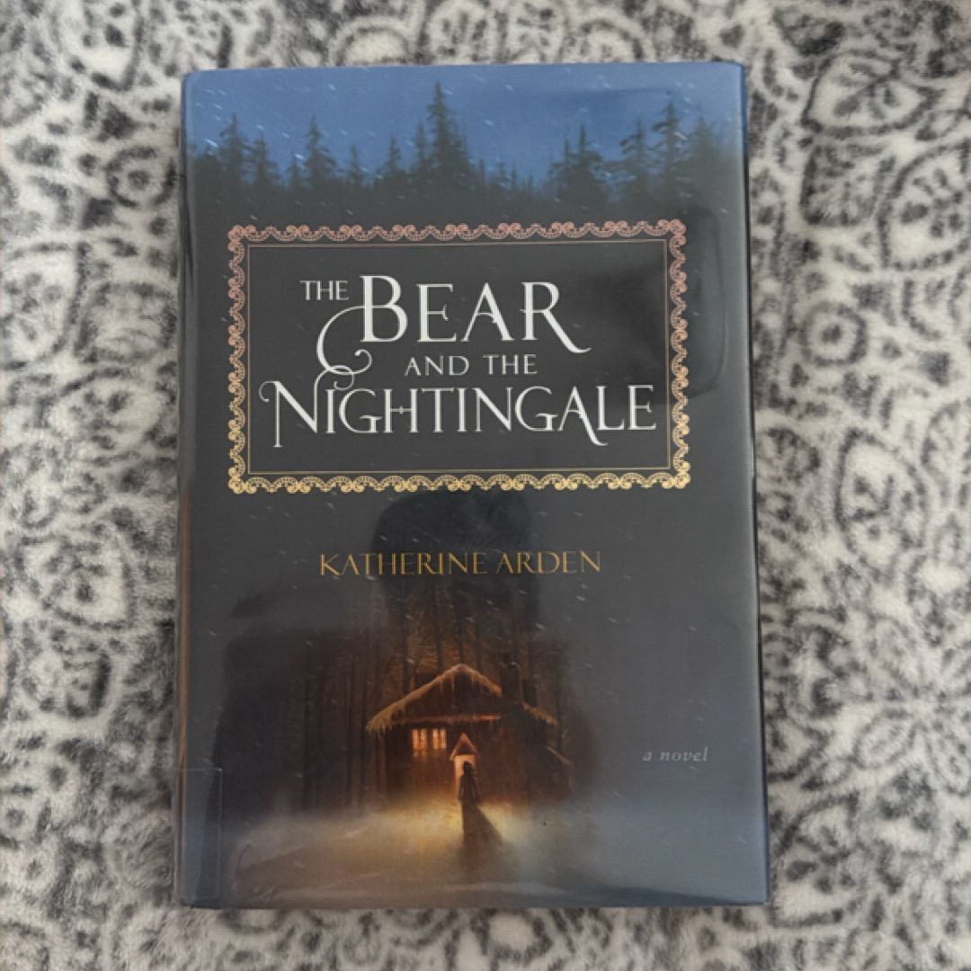 The Bear and the Nightingale