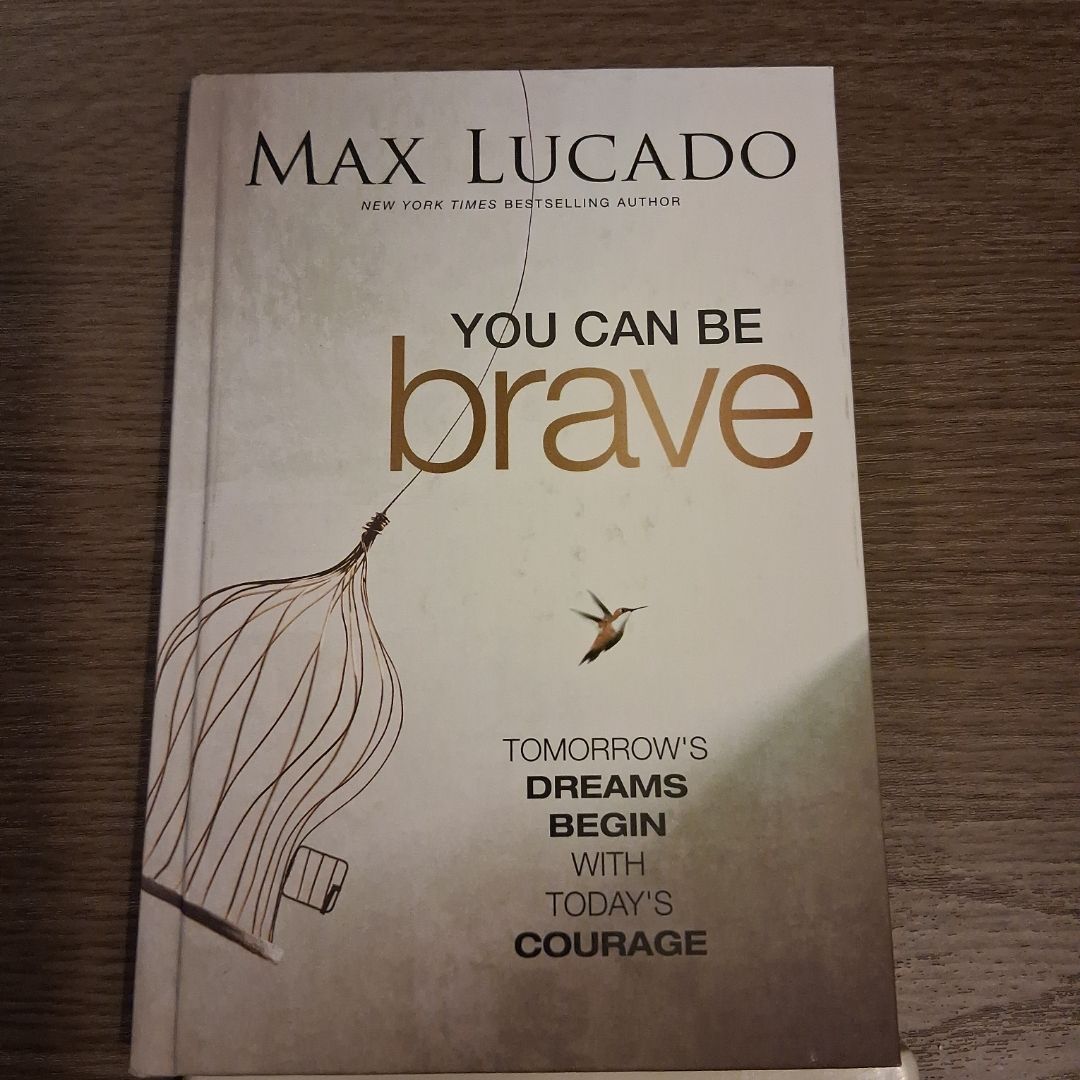 You Can Be Brave