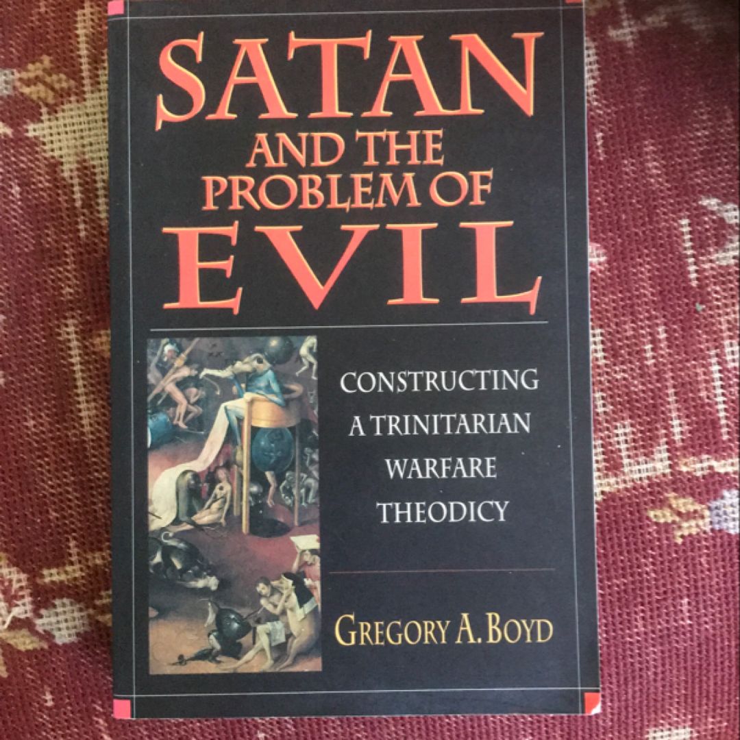 Satan and the Problem of Evil