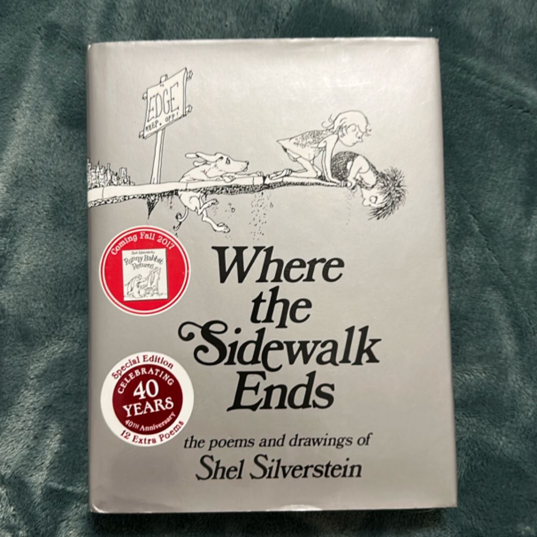 Where the Sidewalk Ends Special Edition with 12 Extra Poems