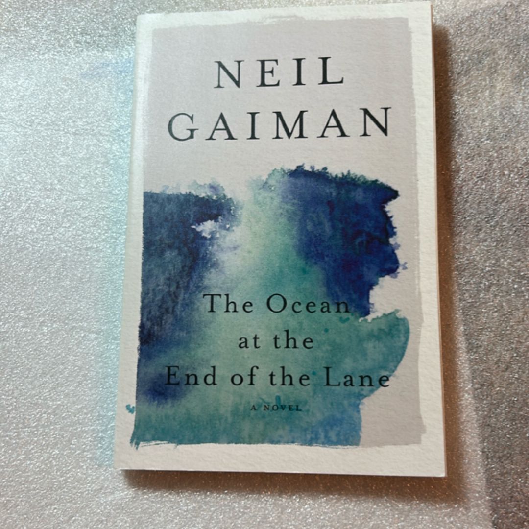 The Ocean at the End of the Lane