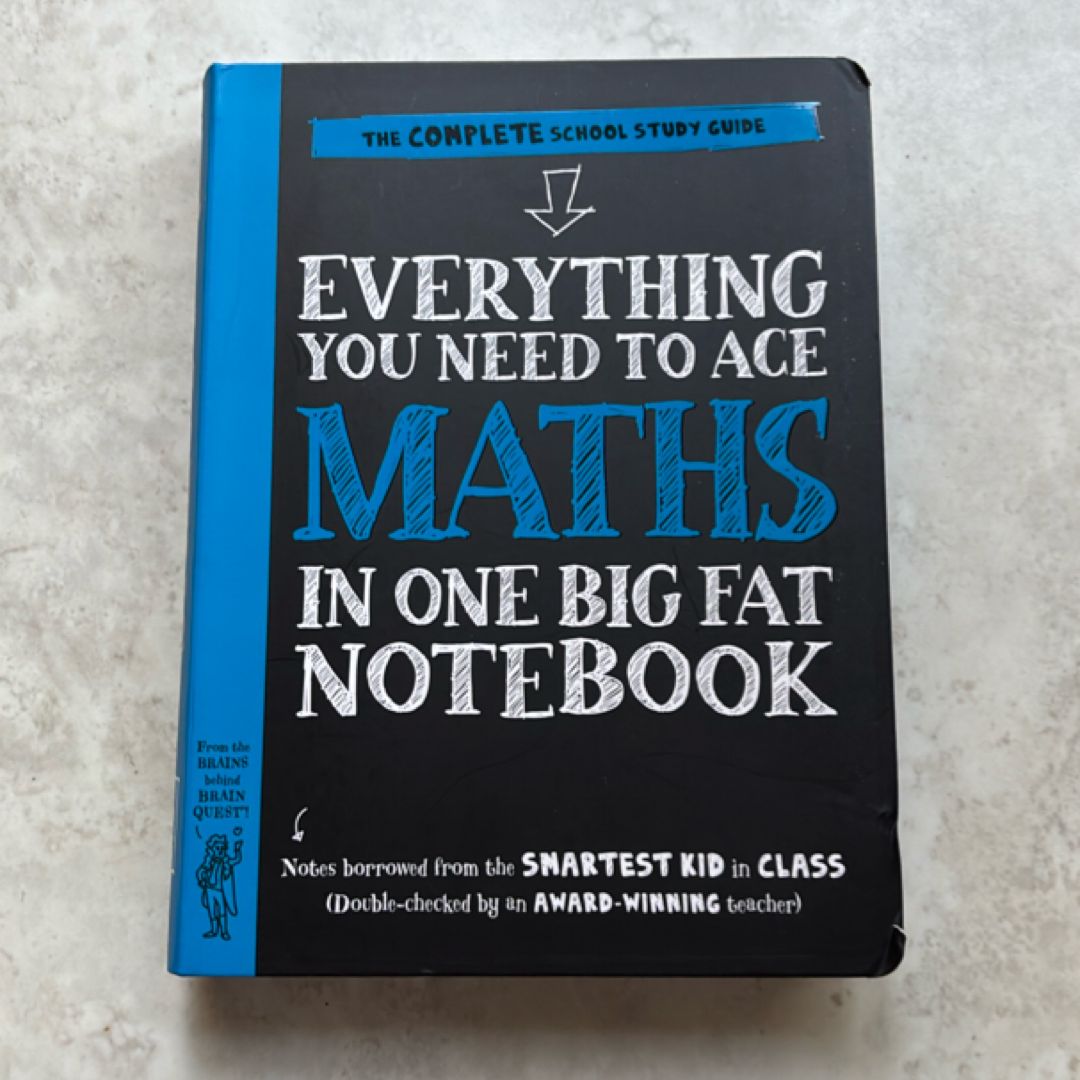Everything You Need to Ace Maths in One Big Fat Notebook (UK Edition)