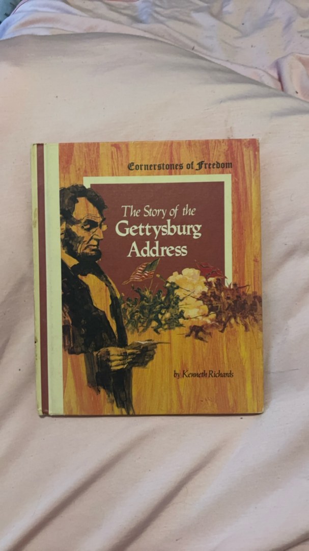 The Story of the Gettysburg Address
