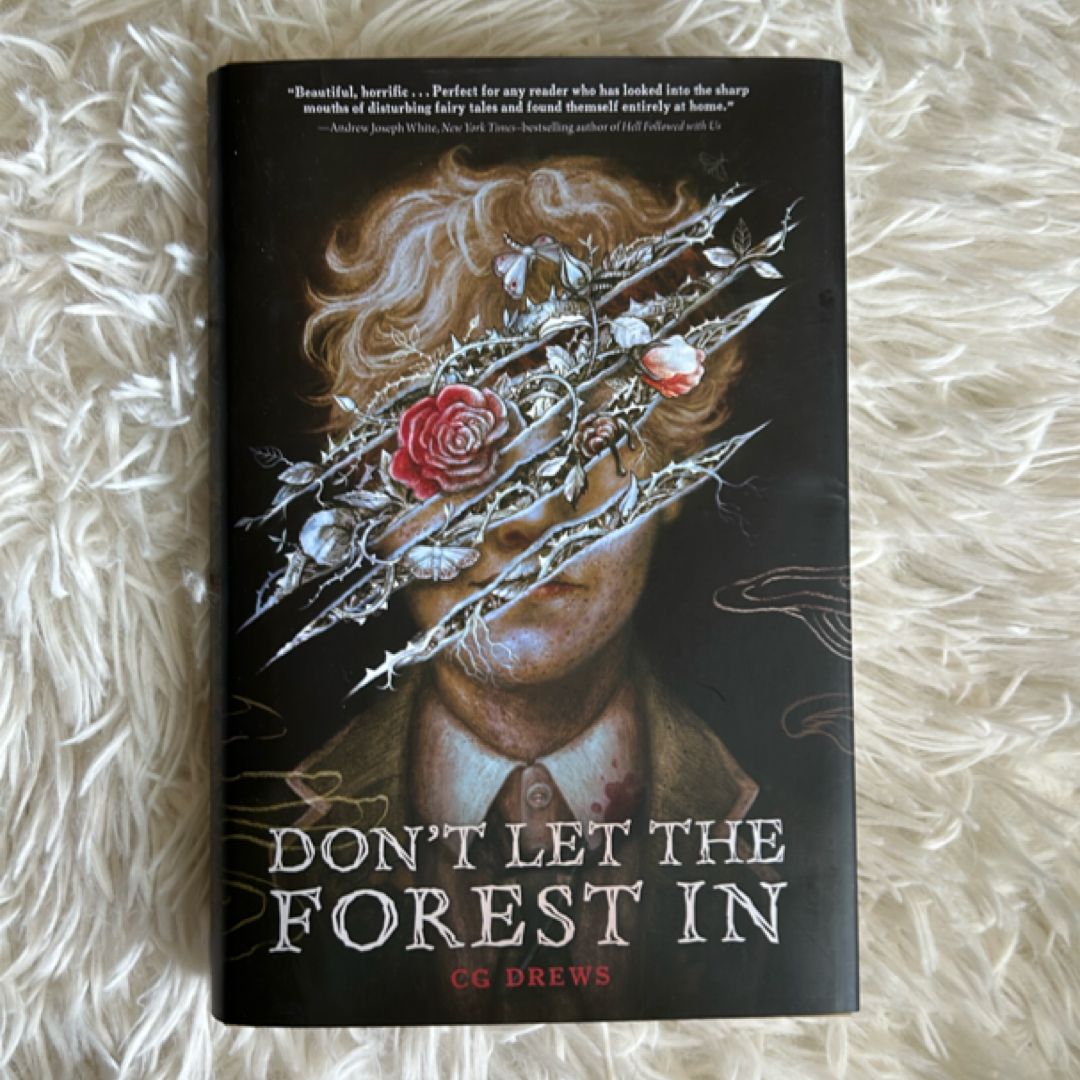 Don't Let the Forest In