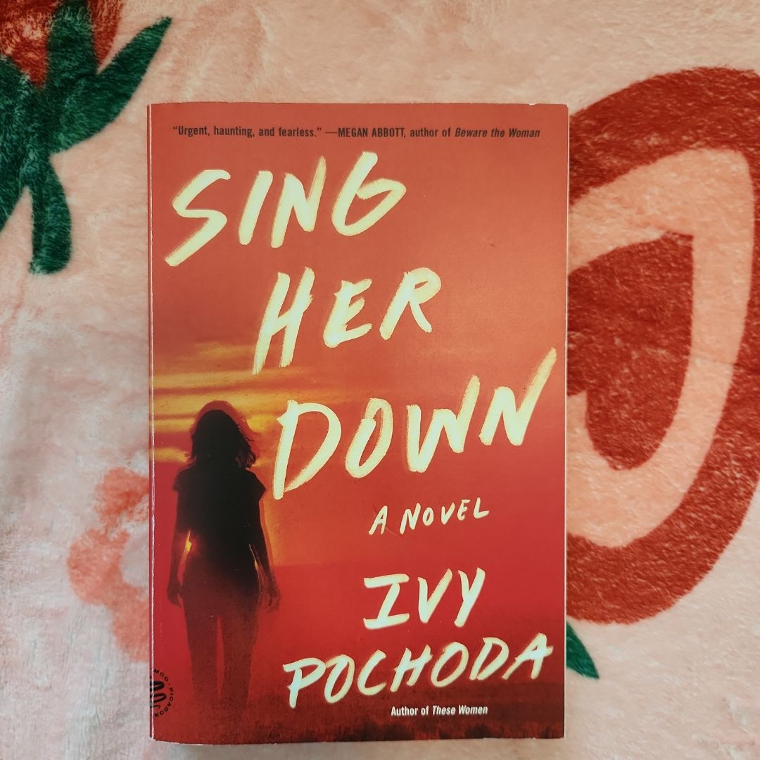 Sing Her Down