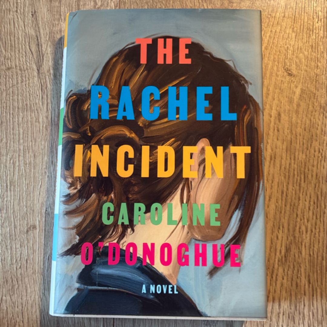 The Rachel Incident