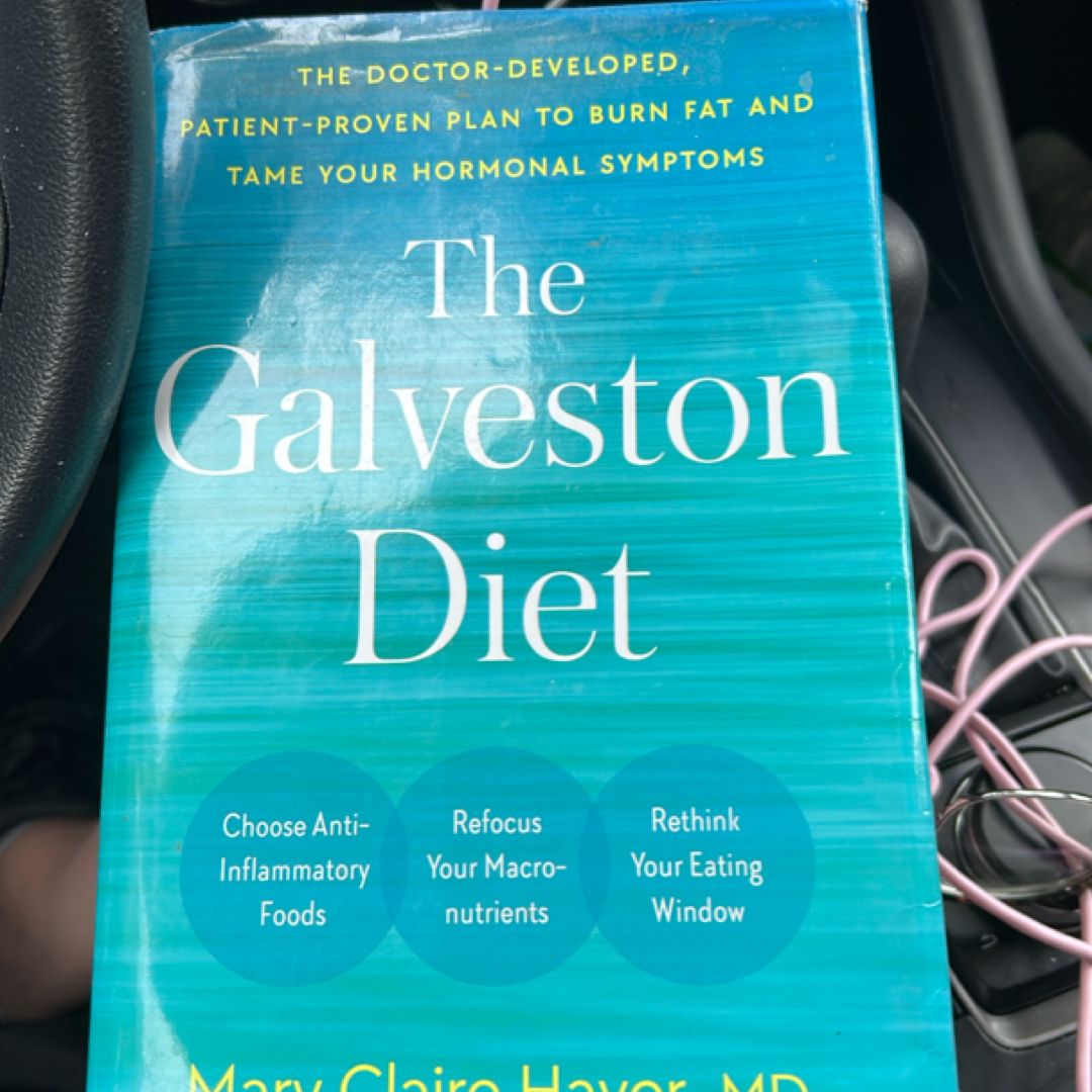 The Galveston Diet