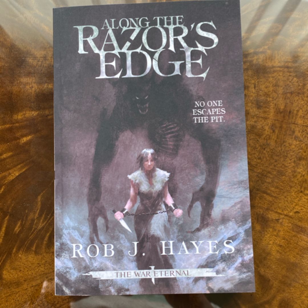 Along the Razor's Edge