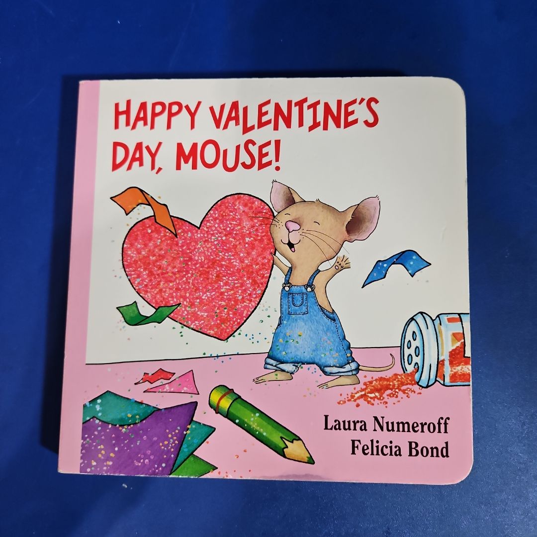 Happy Valentine's Day, Mouse!
