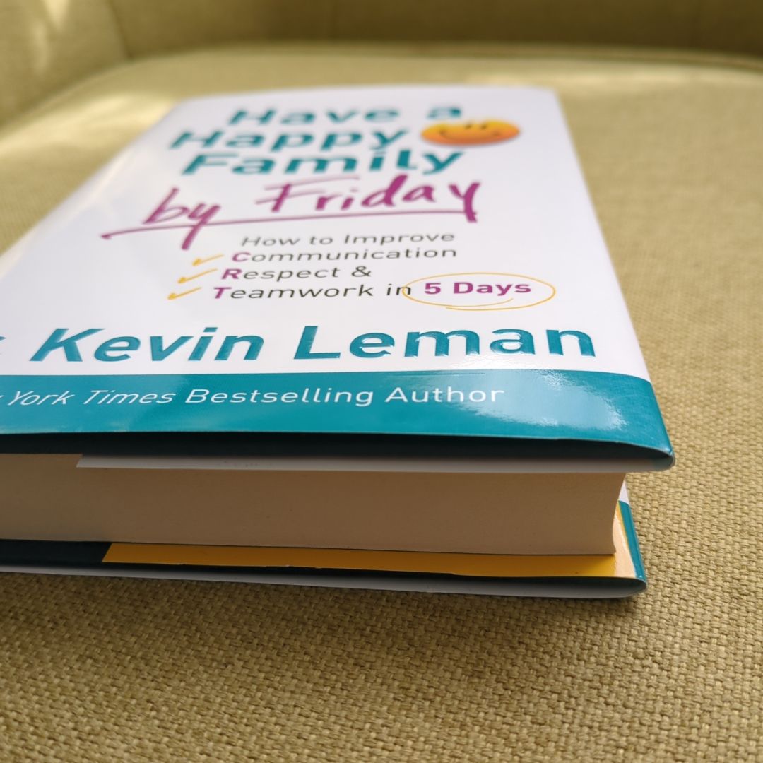 Have a Happy Family by Friday