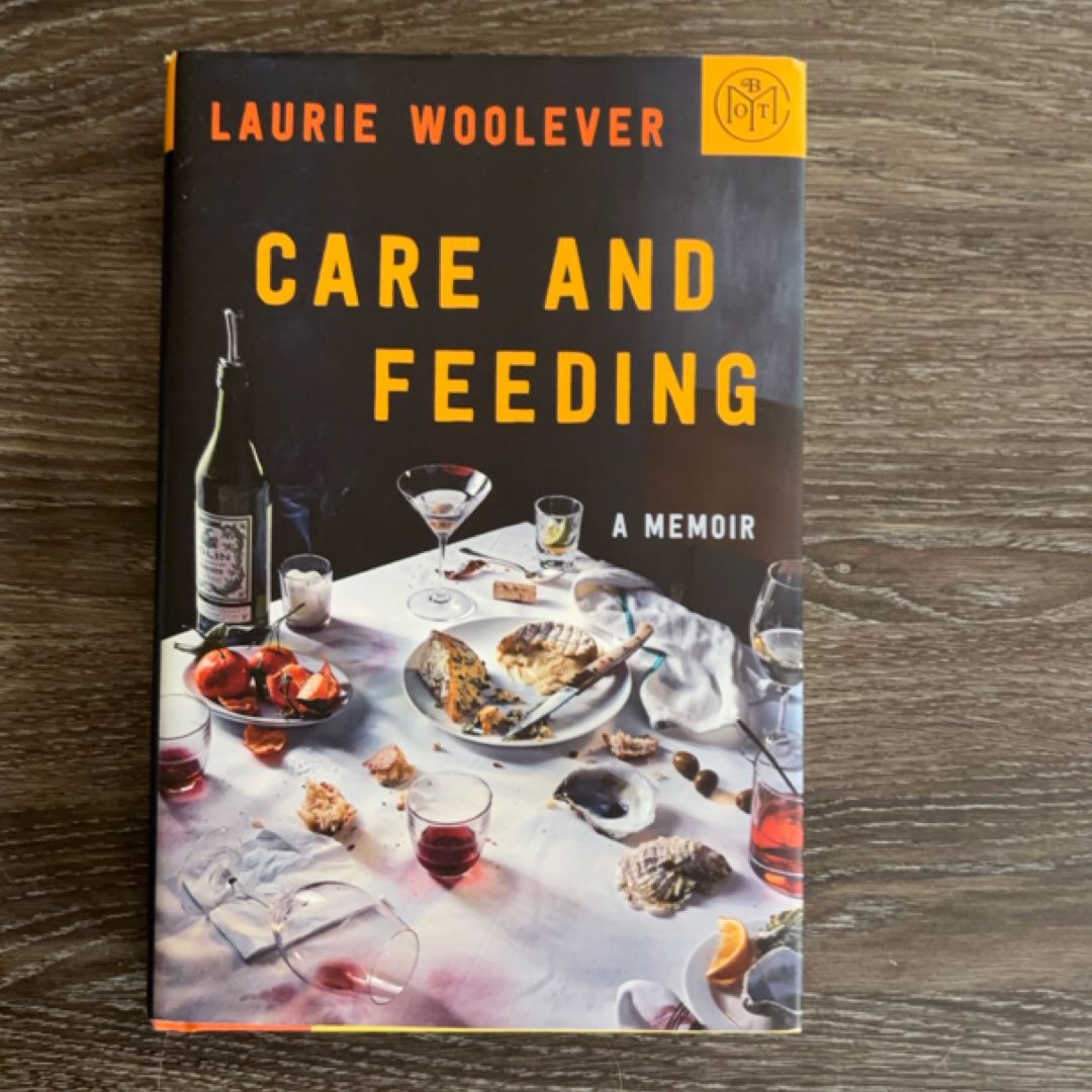 Care and Feeding