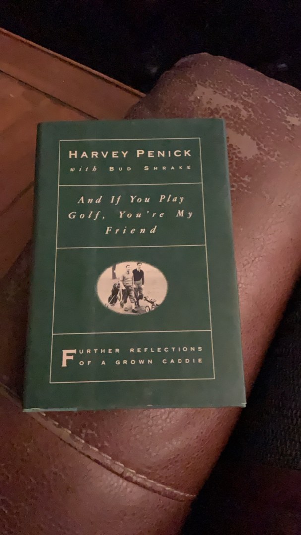 And If You Play Golf, You're My Friend