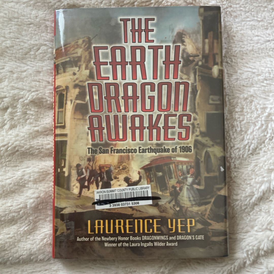The Earth Dragon Awakes