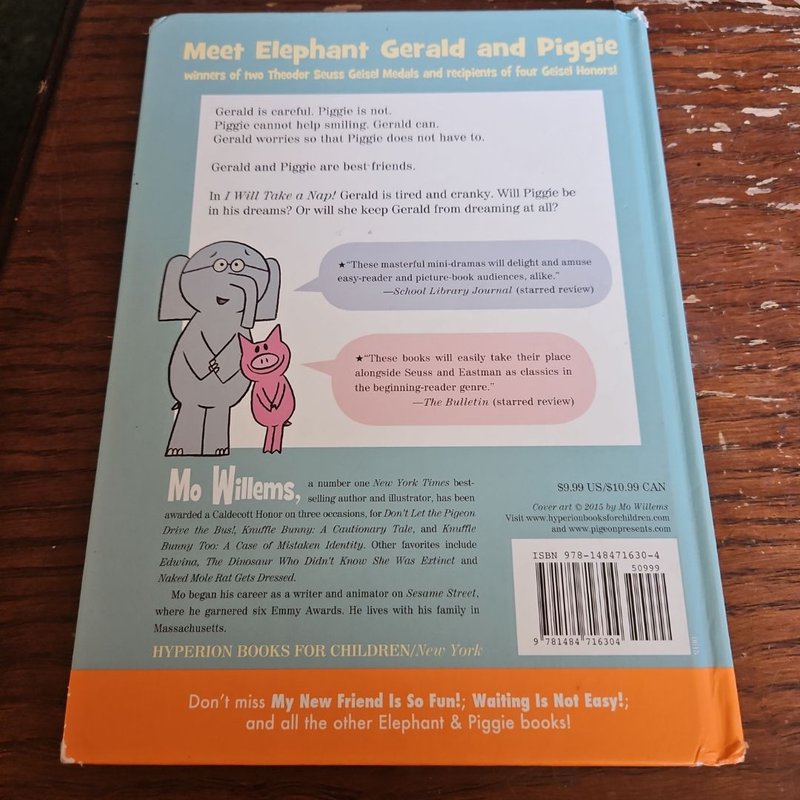 I Will Take a Nap! (an Elephant and Piggie Book)
